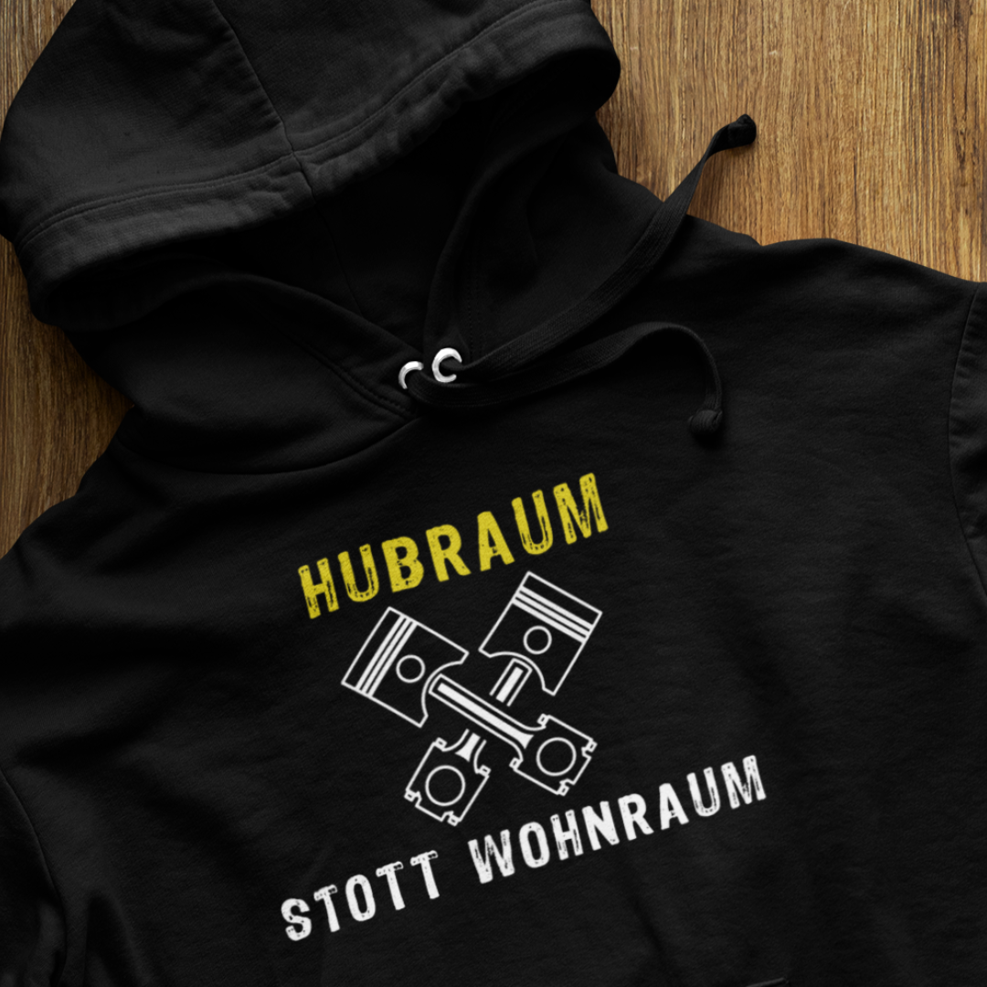 Hubraum stott Wohnraum - Unisex Hoodie Premium