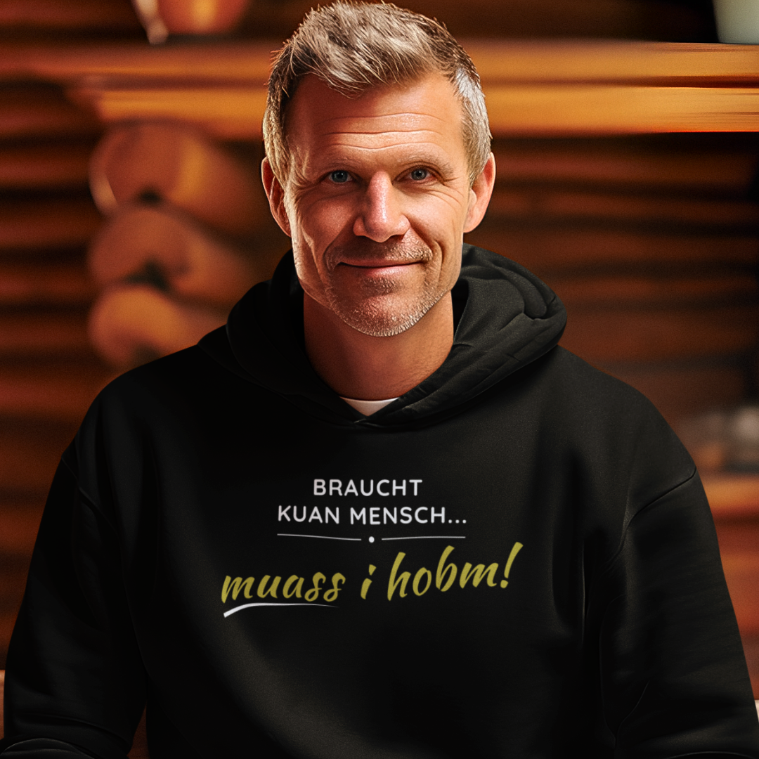 Braucht kuan Mensch - Unisex Hoodie Premium