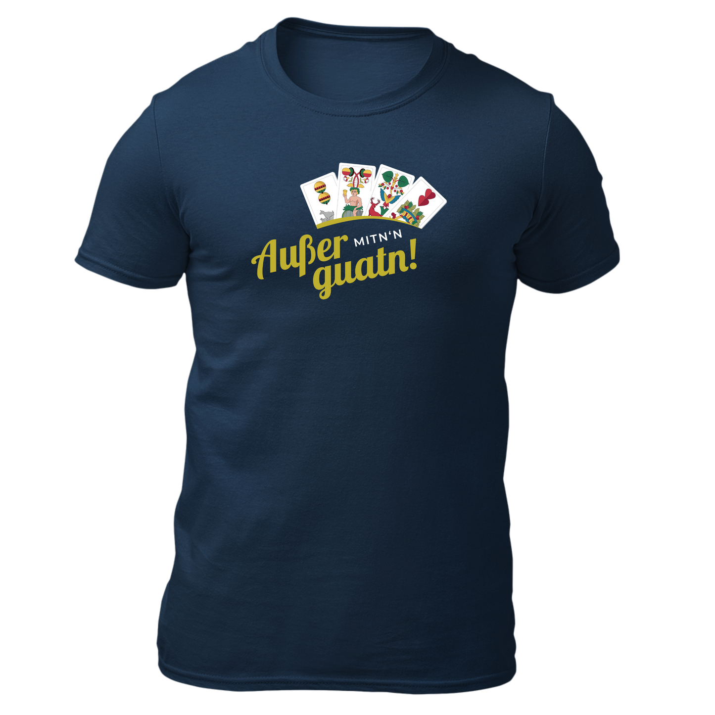Außer mitn Guatn - Unisex Shirt Premium