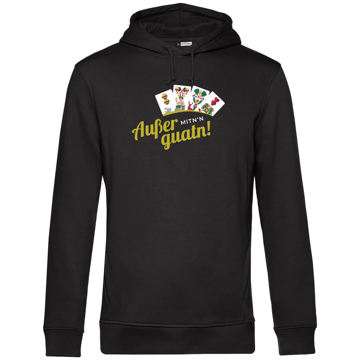 Außer mitn Guatn - Unisex Hoodie Premium