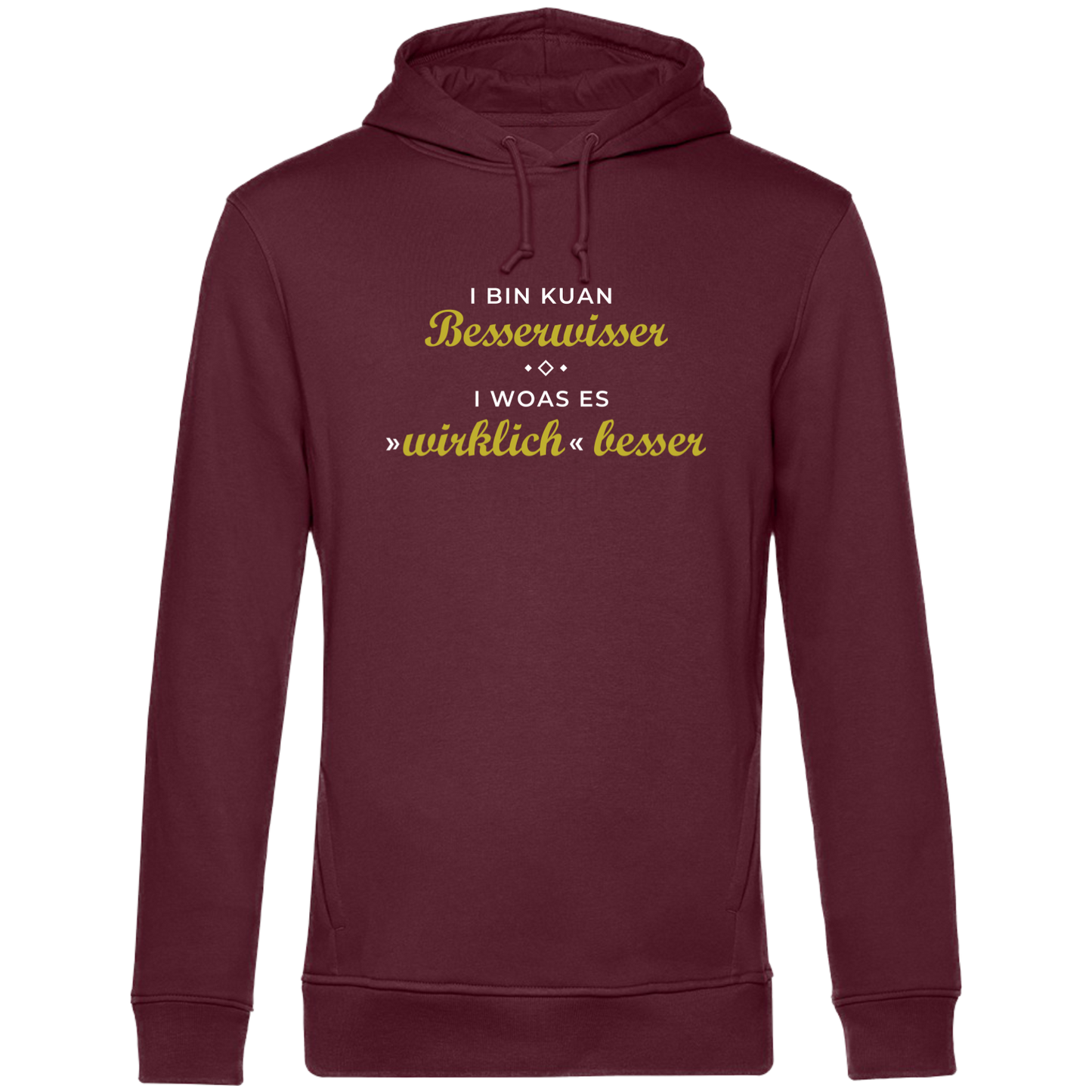 I bin kuan Besserwisser - Unisex Hoodie Premium