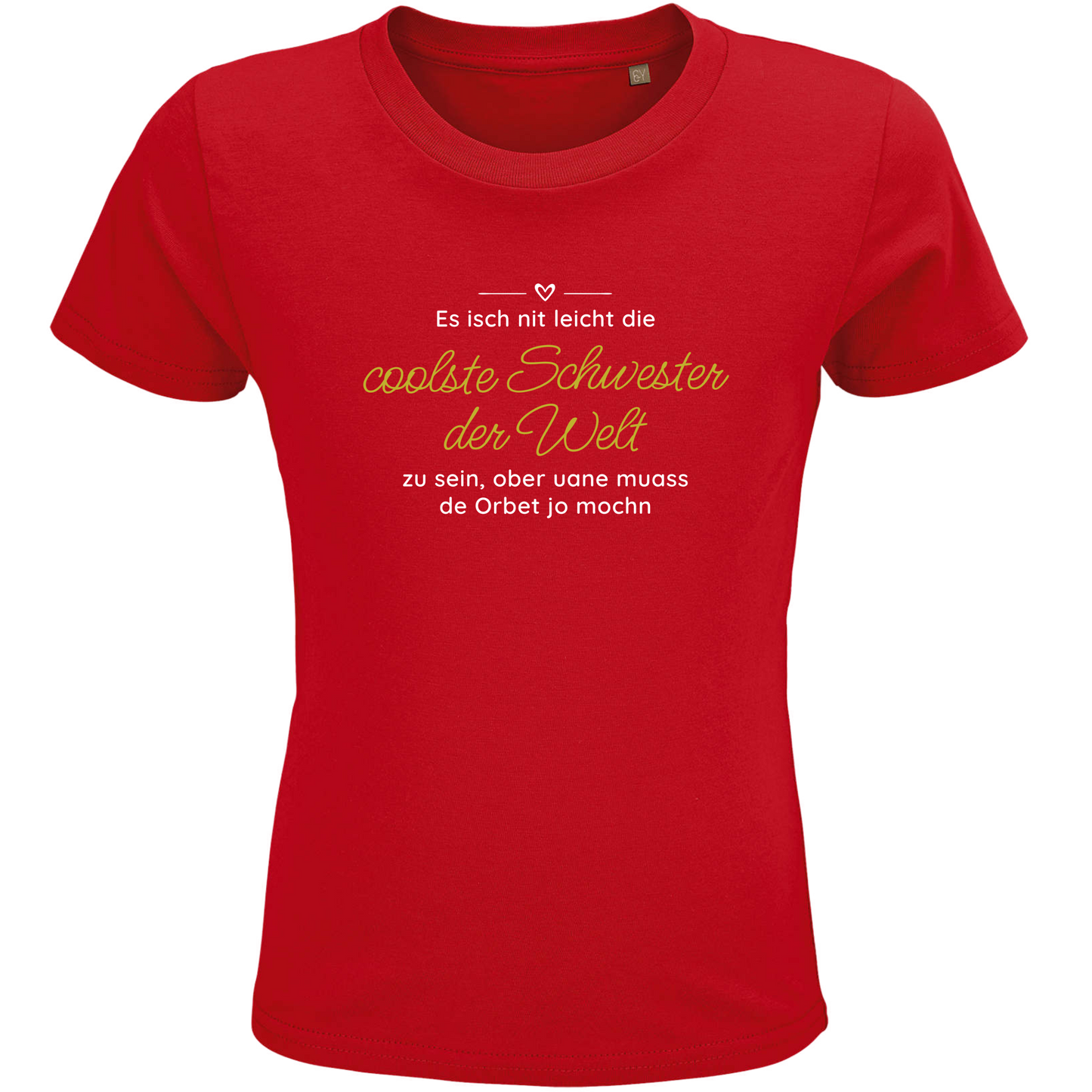Coolste Schwestor - Kindershirt Premium