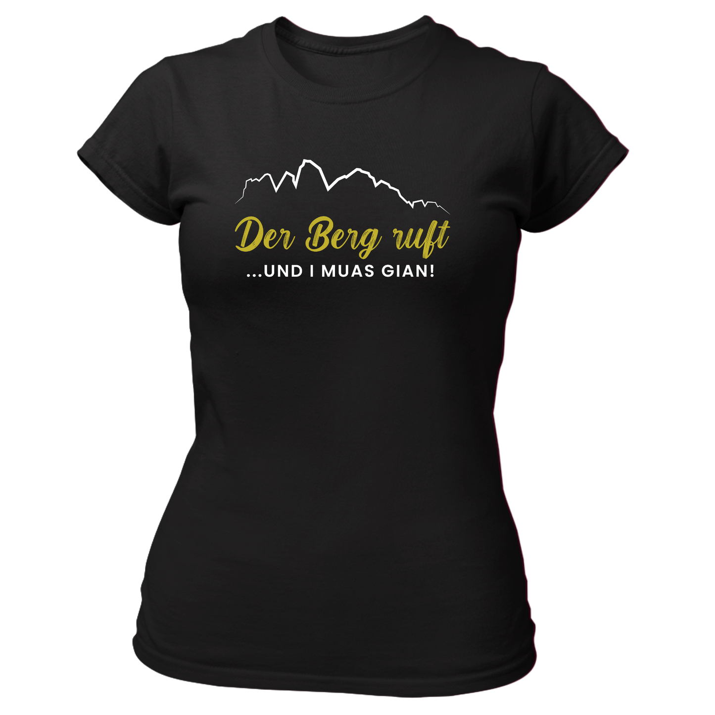 Der Berg ruft, und i muas gian! - Damenshirt Premium
