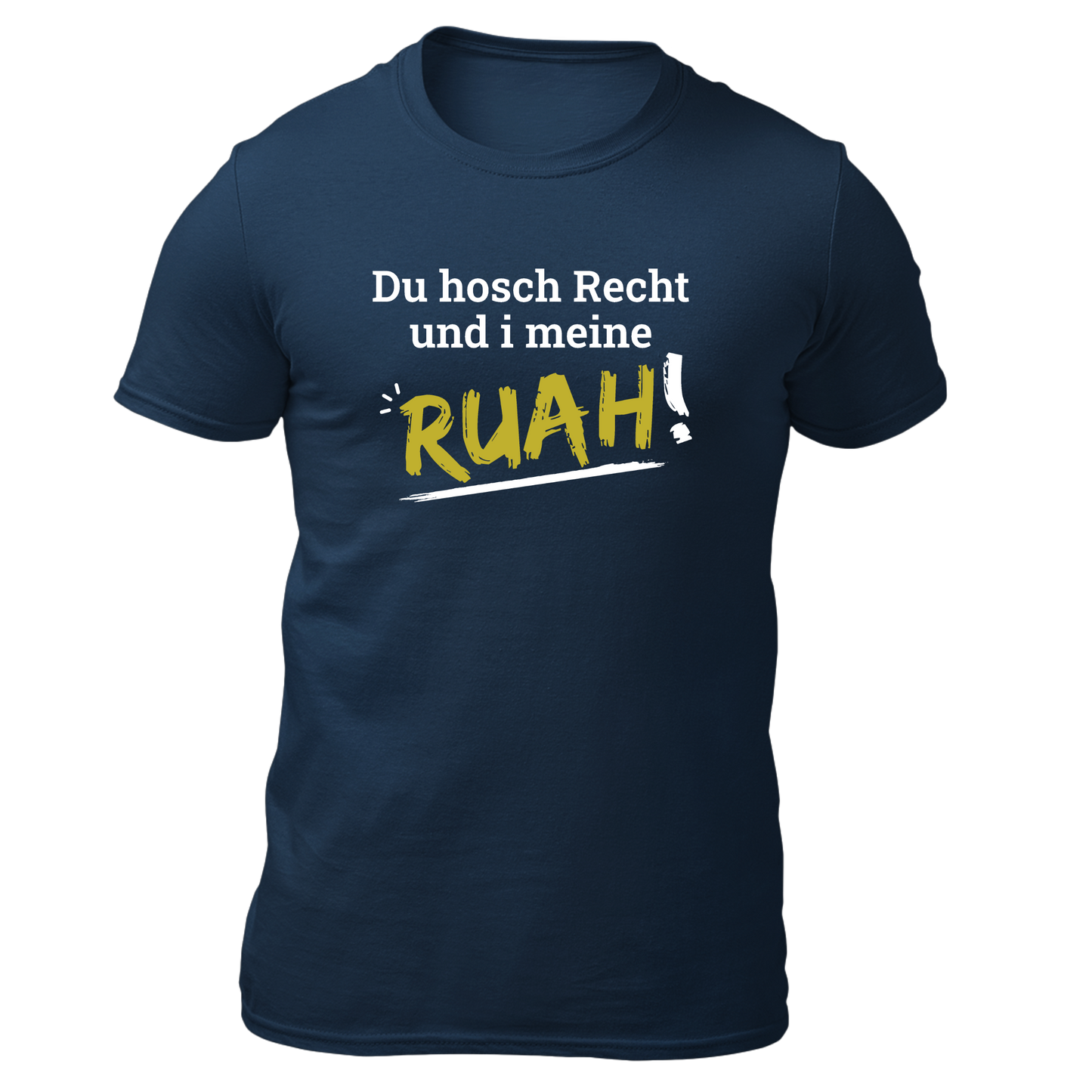 Du hosch Recht und i meine Ruah - Herren Shirt Bio - Navy / XS - Shirts & Tops