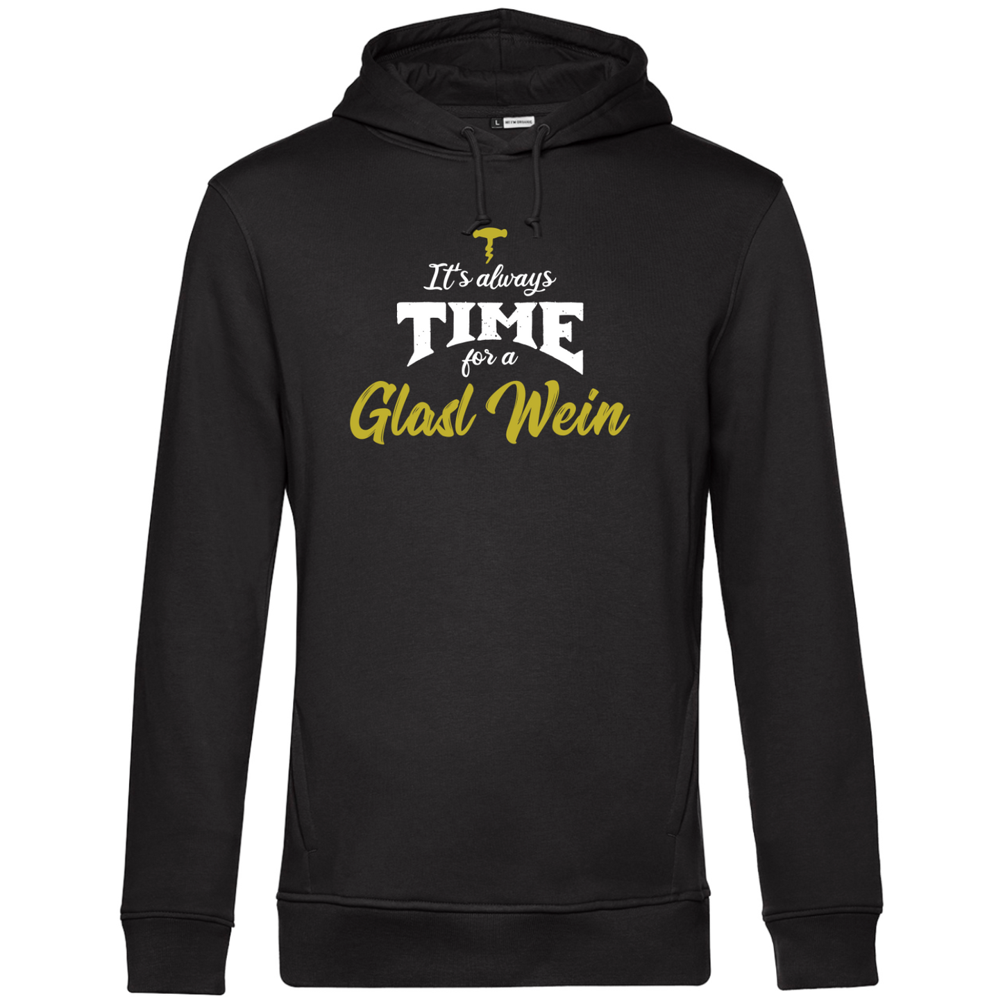 It's always time for a Glasl Wein - Unisex Hoodie Premium