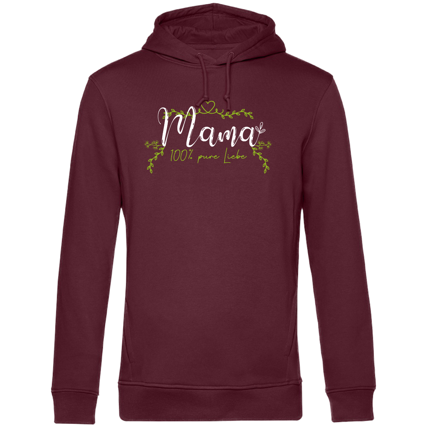Mama, 100% pure Liebe - Unisex Hoodie Premium