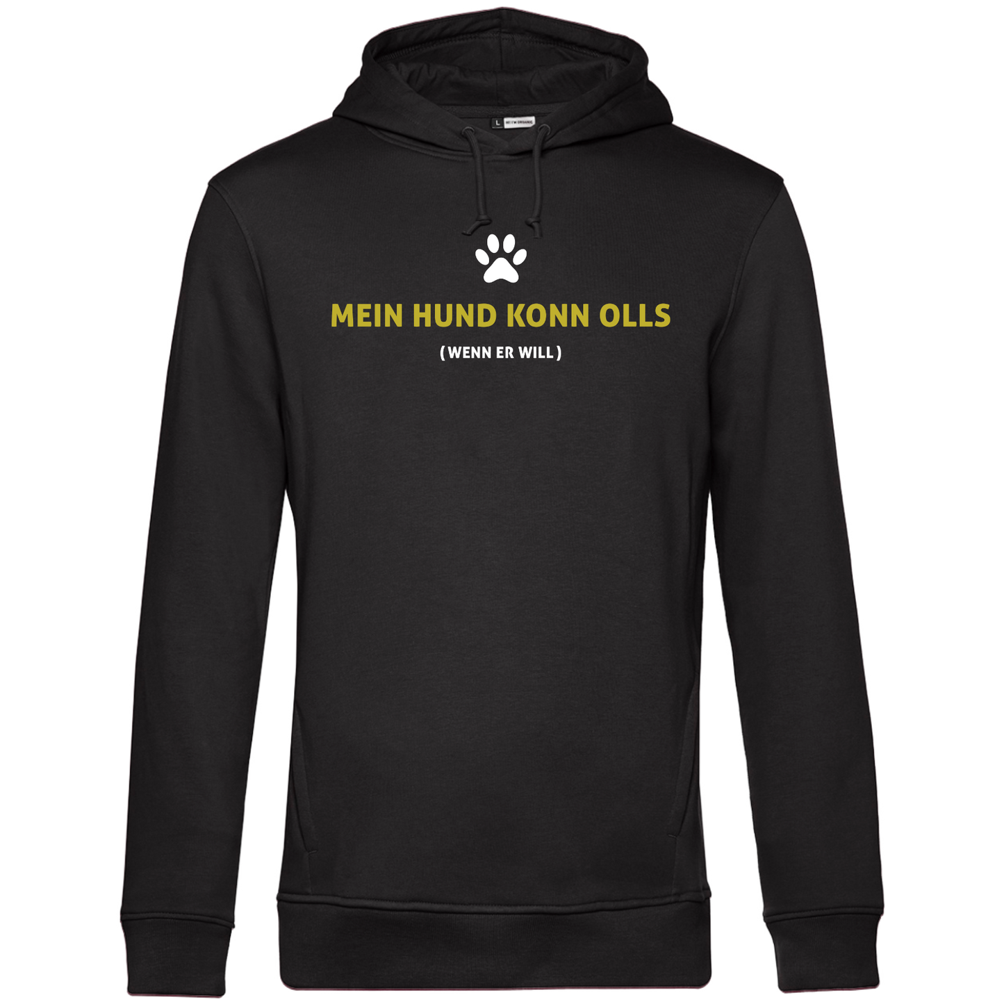 Mein Hund konn olls - Unisex Hoodie Premium