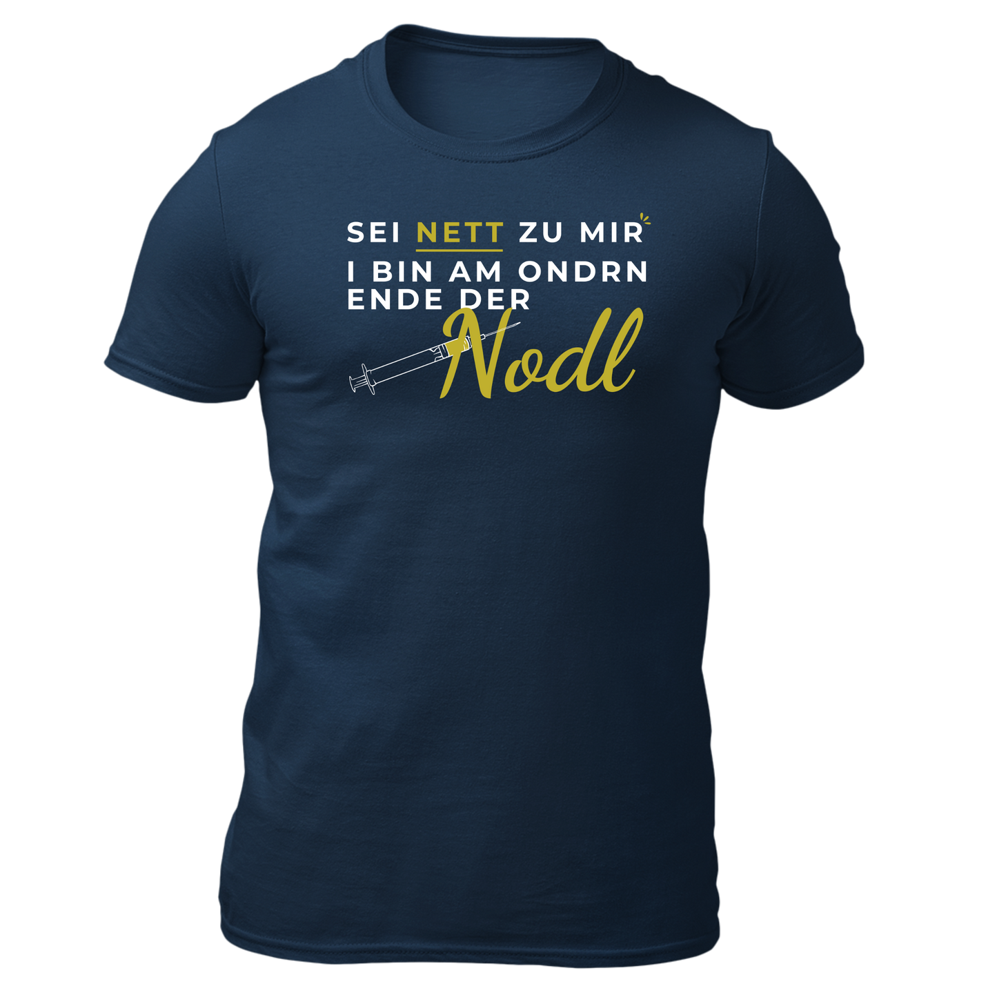 Sei nett zu mir, Nodl - Unisex Shirt Premium
