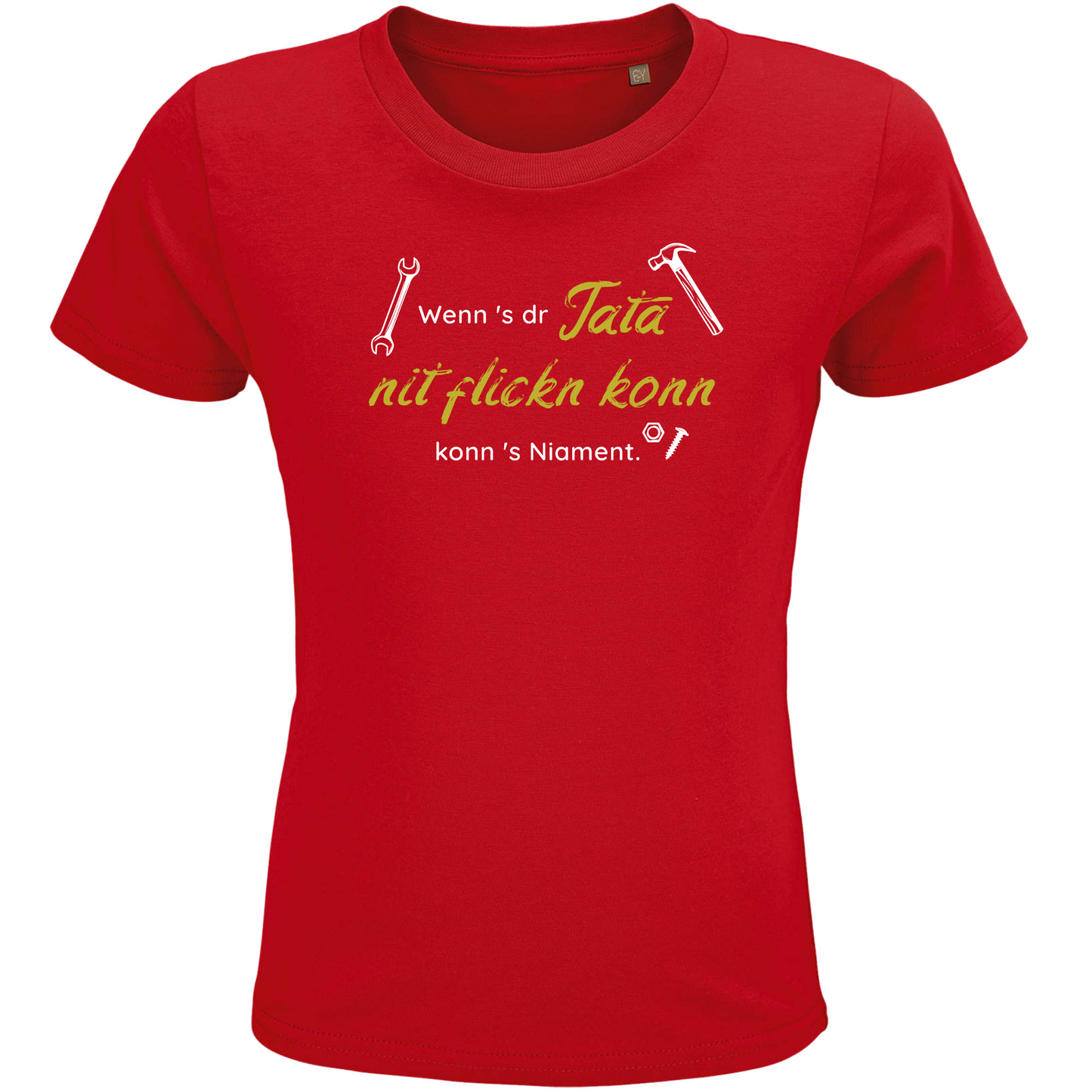 Wenn's dr Tata nit flickn konn - Kindershirt Premium