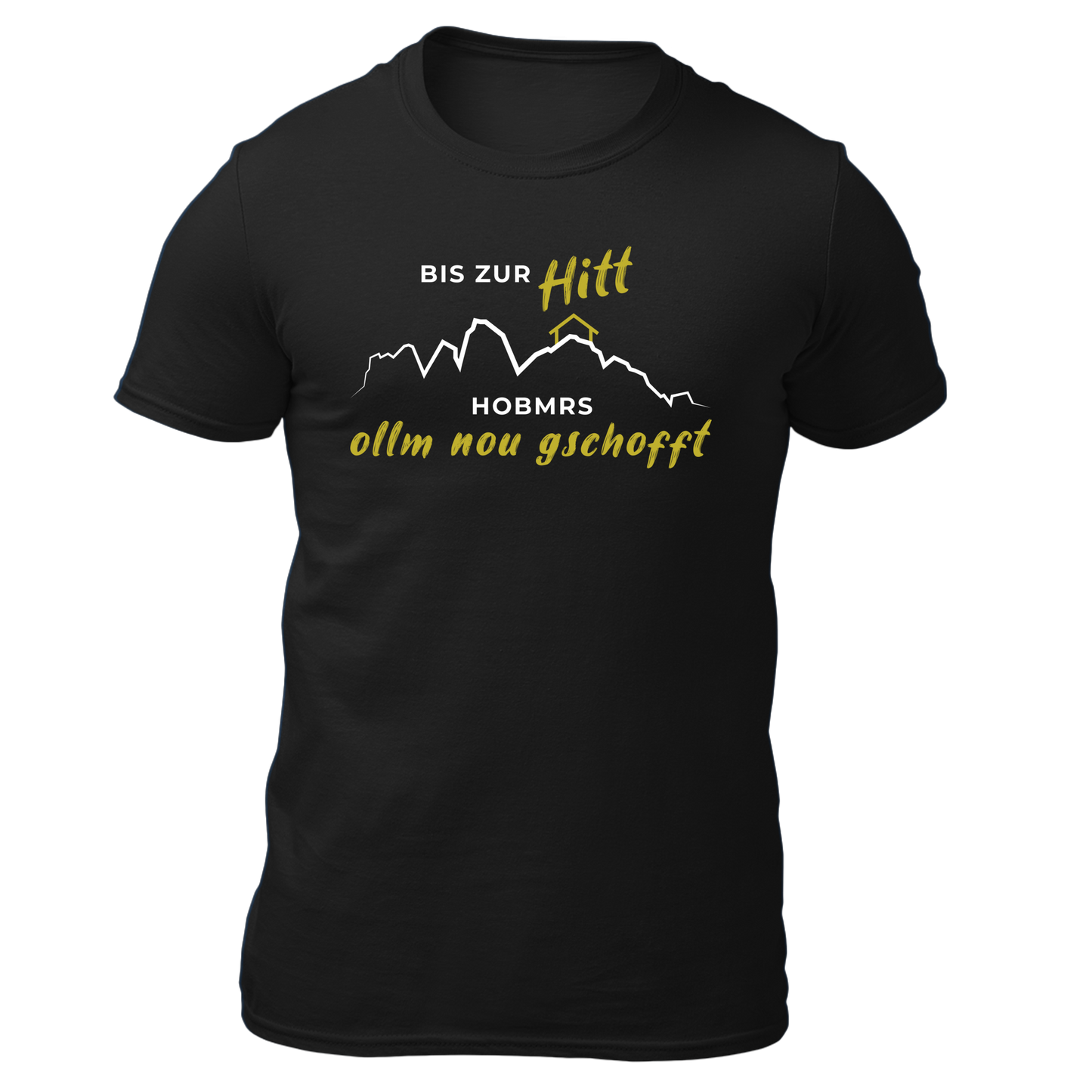 Bis zur Hitt - Unisex Shirt Premium
