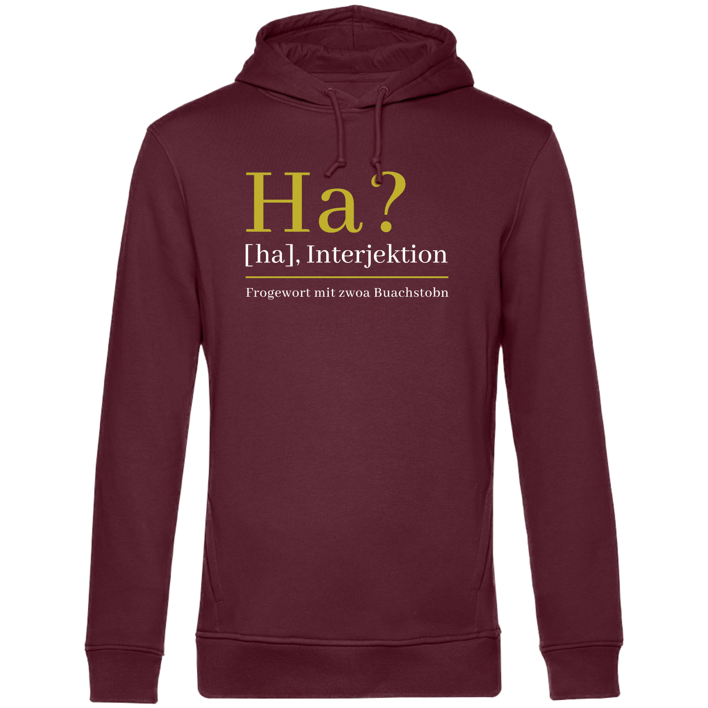 Ha? - Unisex Hoodie Premium