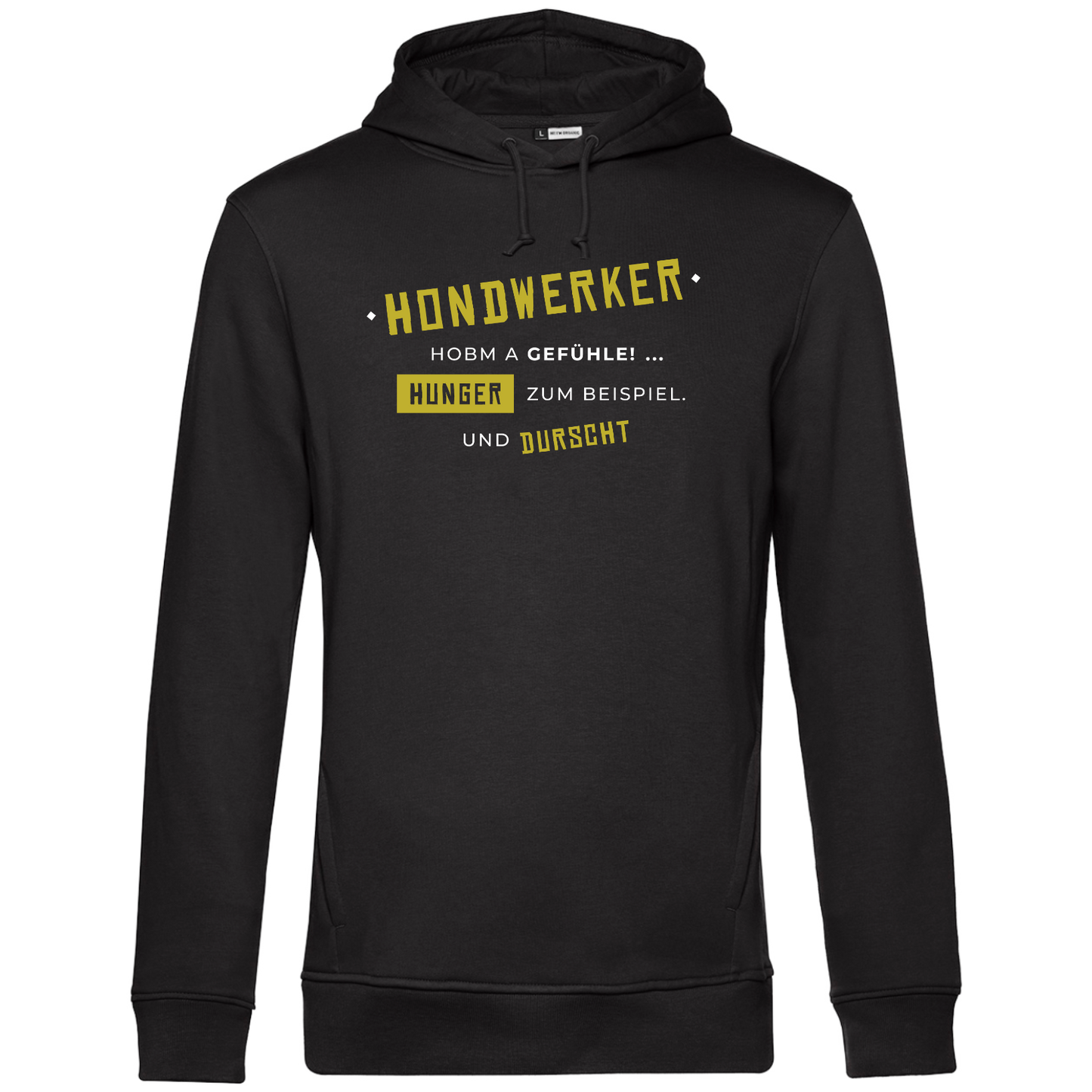 Hondwerker hobm a Gefühle - Unisex Hoodie Premium