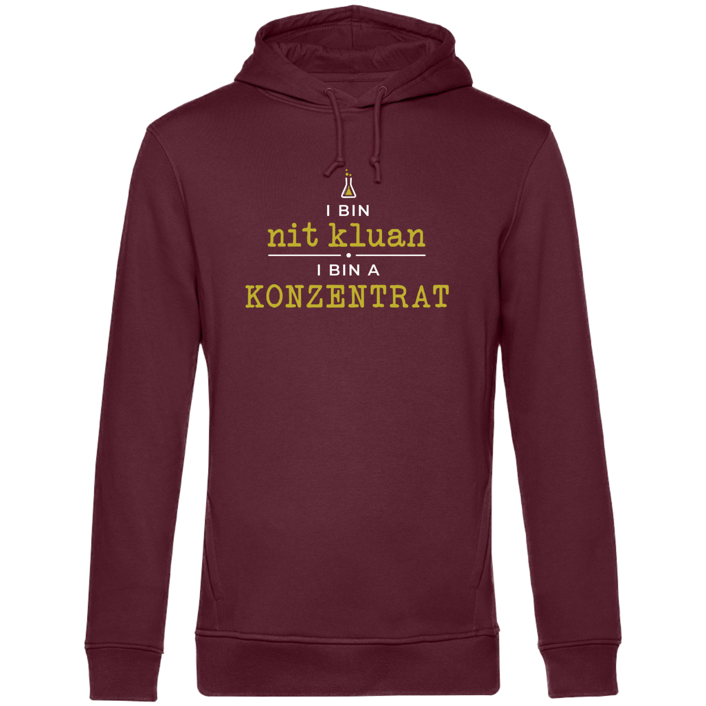 I bin nit kluan, i bin a Konzentrat - Unisex Hoodie Premium