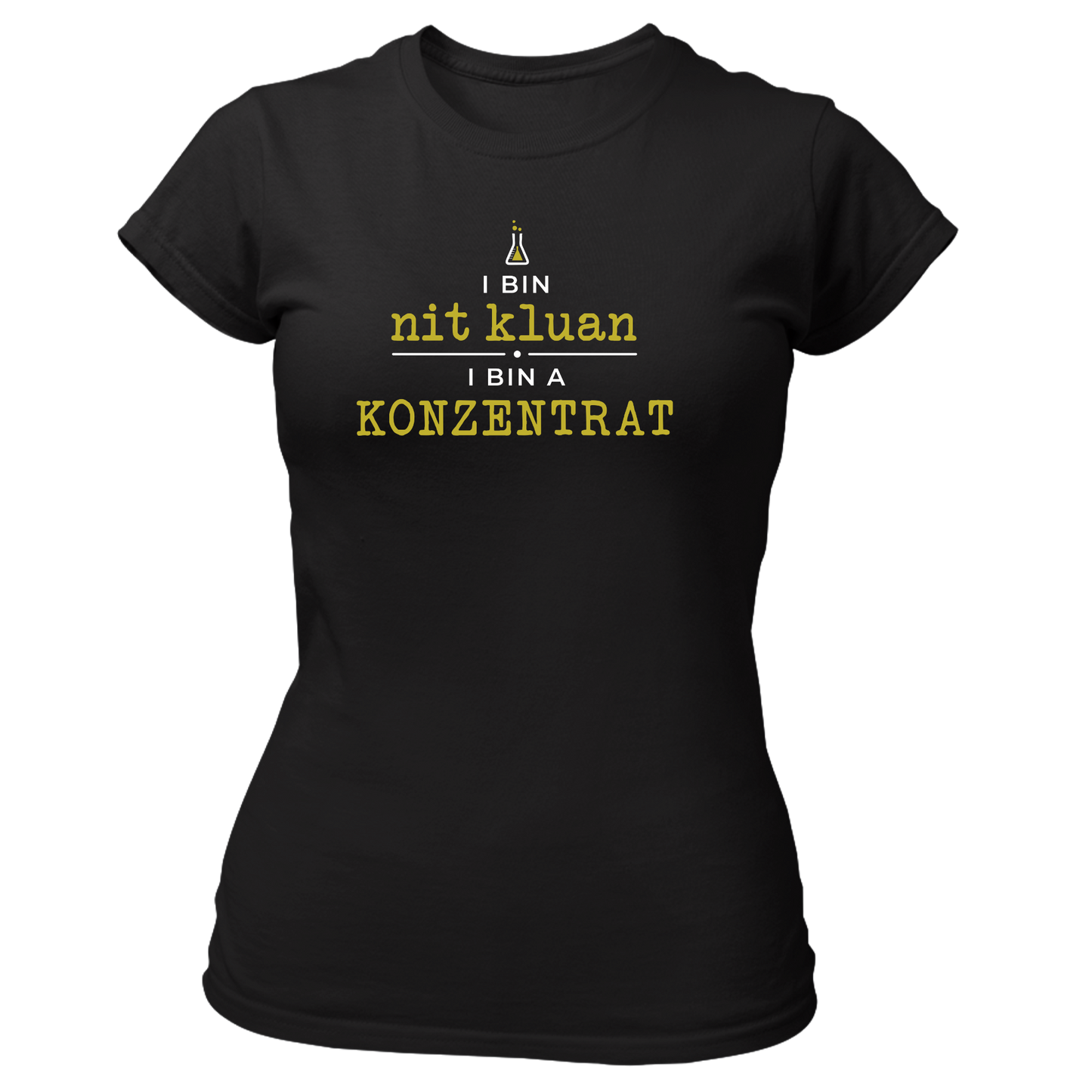 I bin nit kluan, i bin a Konzentrat- Damenshirt Premium