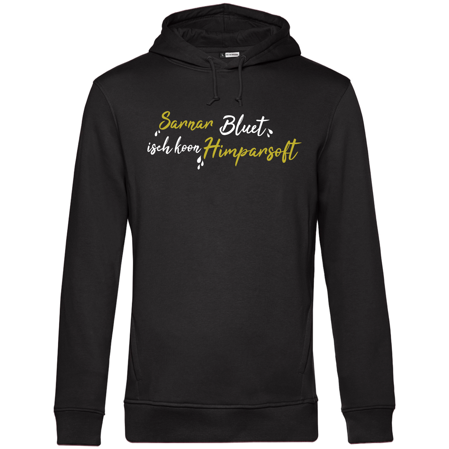 Sarnarbluet isch koon Himparsoft - Unisex Hoodie Premium