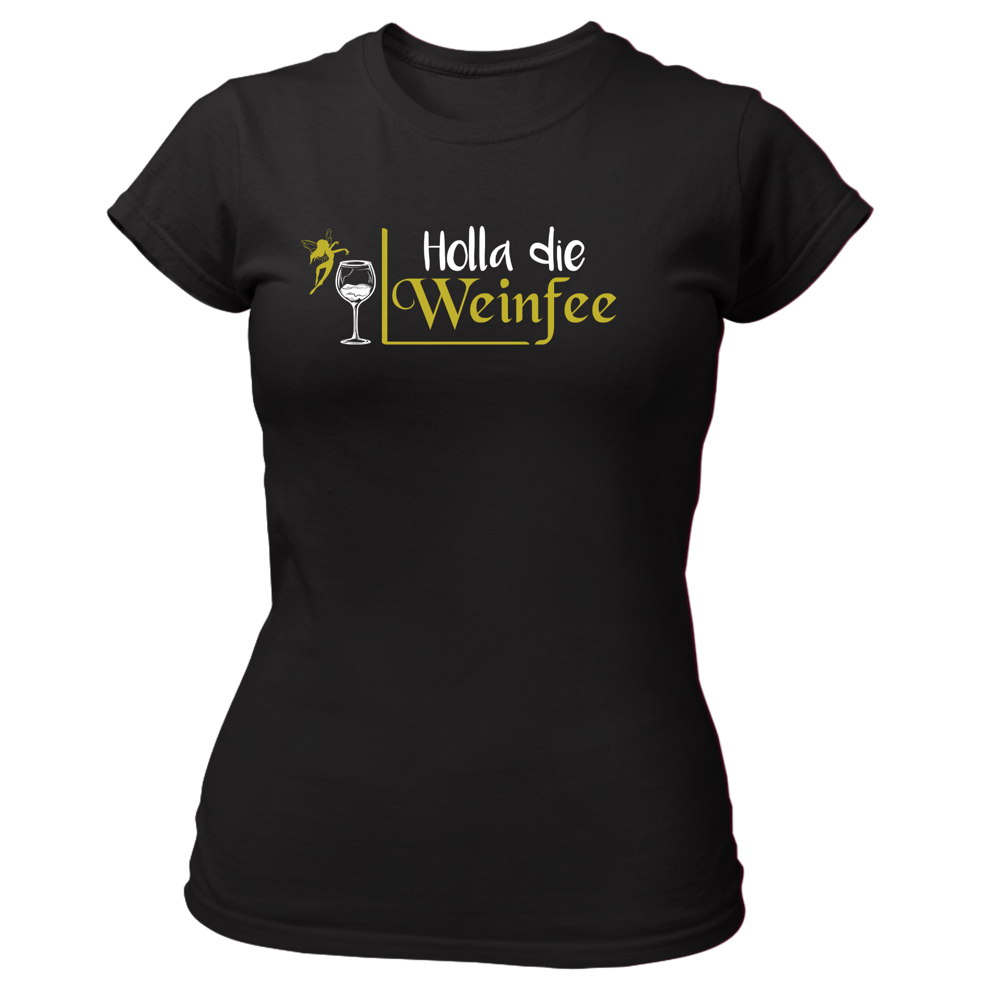 Holla Die Weinfee Shirt
