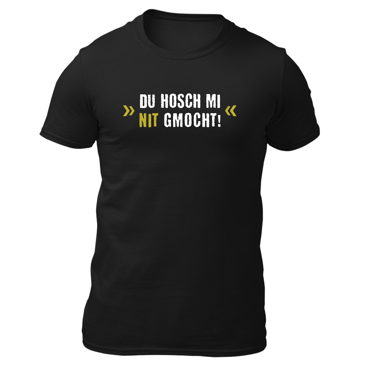 Du hosch mi nit gmocht - Herren Shirt Bio - Schwarz / S - Shirts & Tops