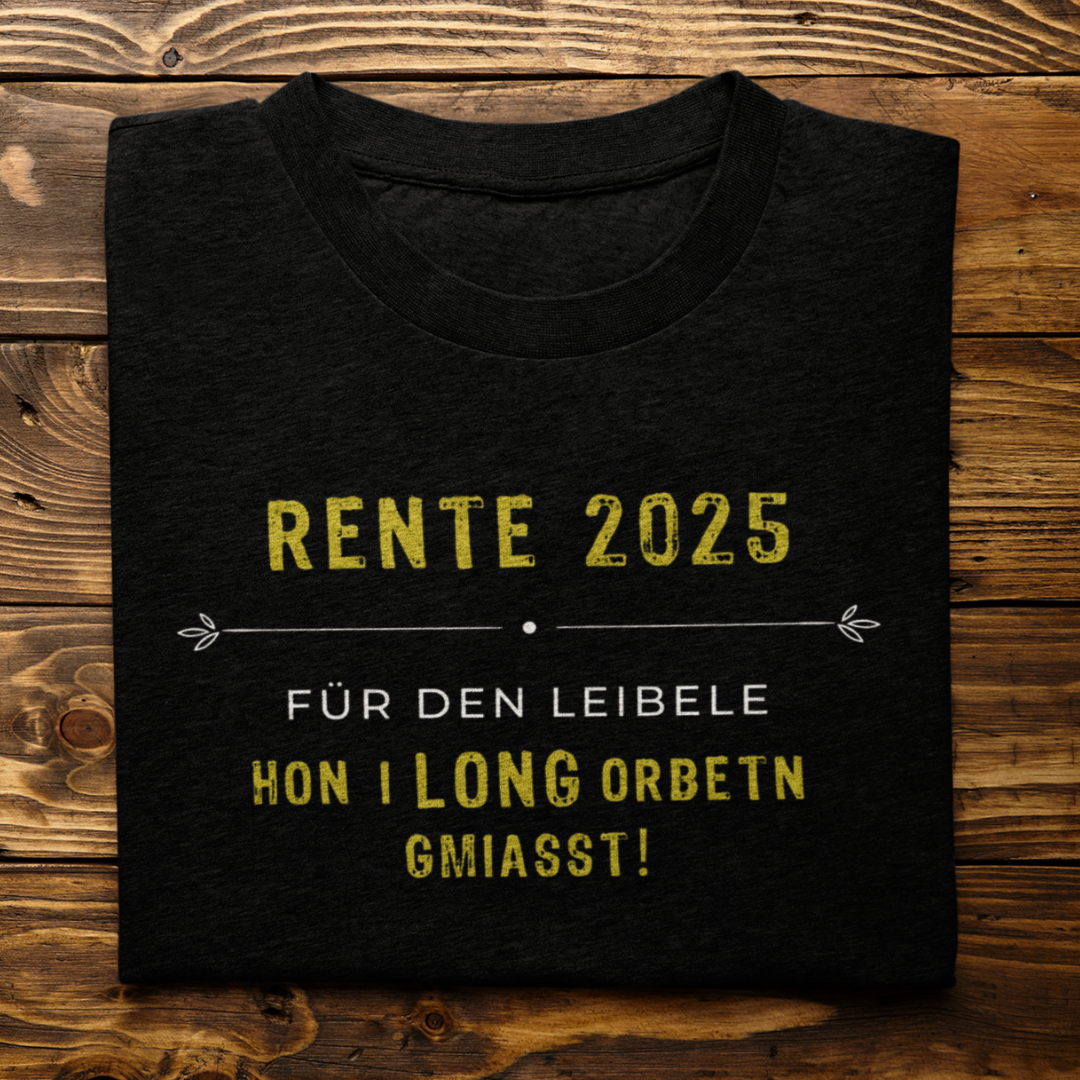 Rente 2025 - Unisex Shirt Premium