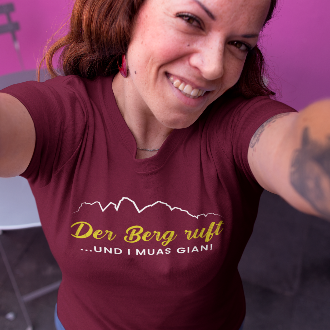 Der Berg ruft, und i muas gian! - Damenshirt Premium