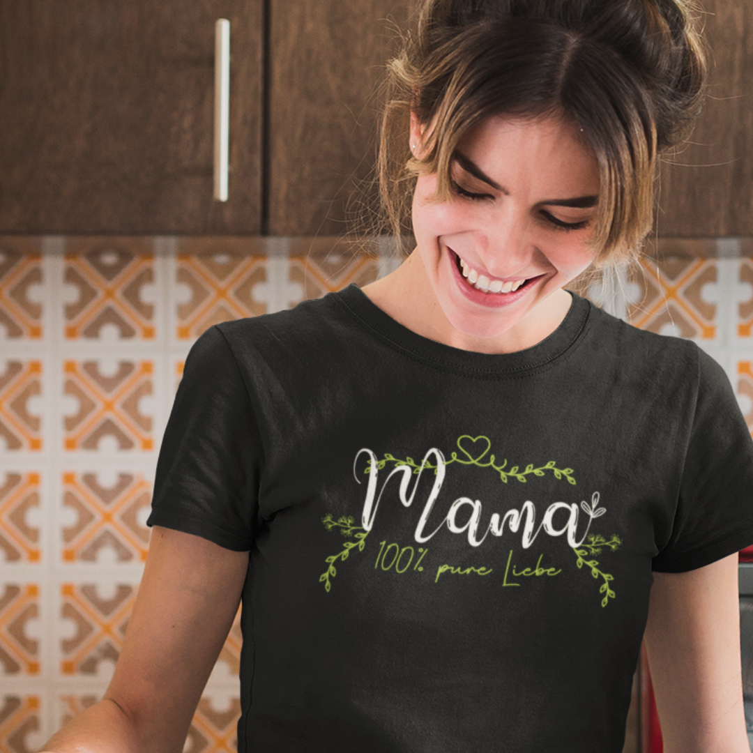 Mama, 100% pure Liebe - Damenshirt Premium