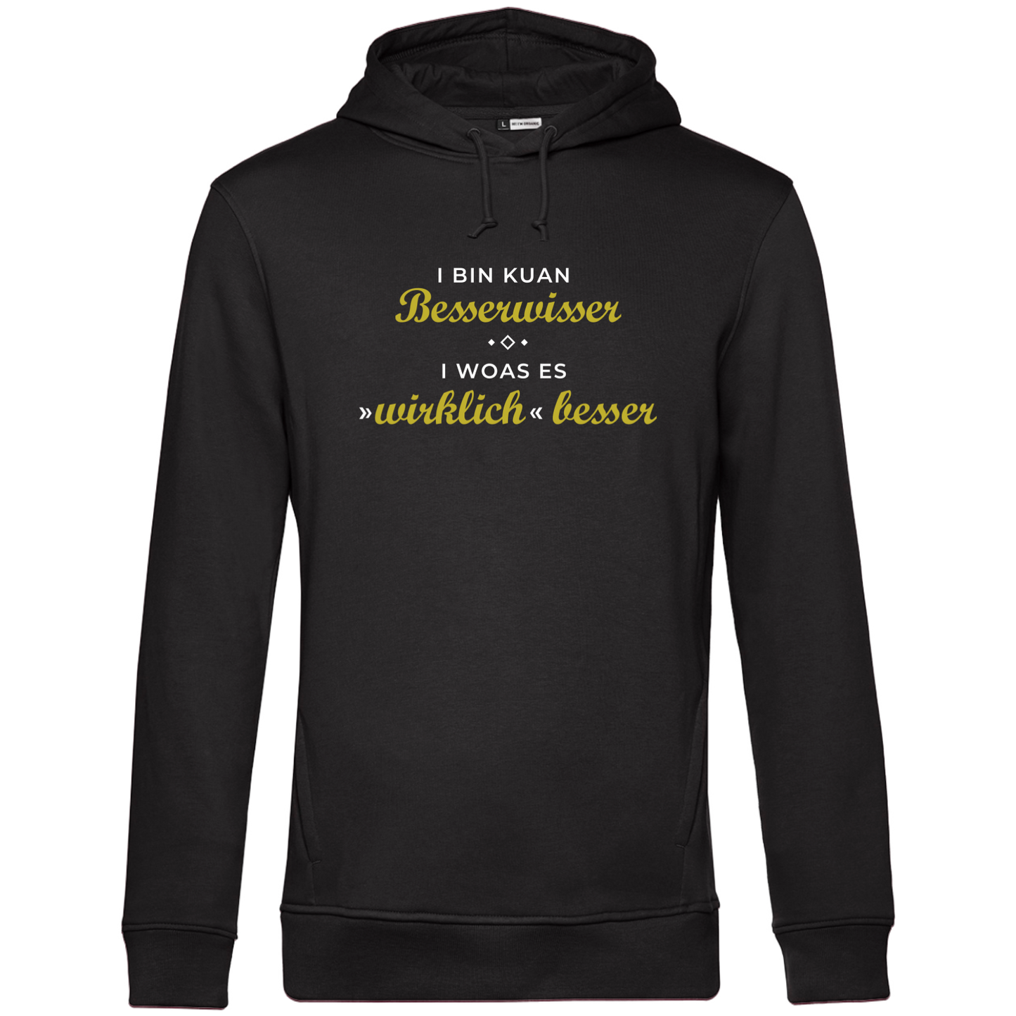 I bin kuan Besserwisser - Unisex Hoodie Premium
