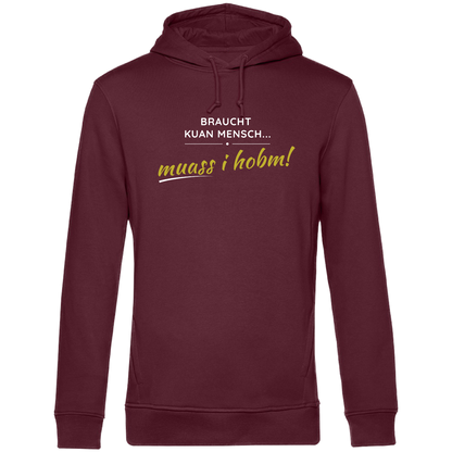 Braucht kuan Mensch - Unisex Hoodie Premium