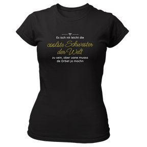 Die coolste Schwester - Damen Shirt Bio - XS / Schwarz - Shirts & Tops