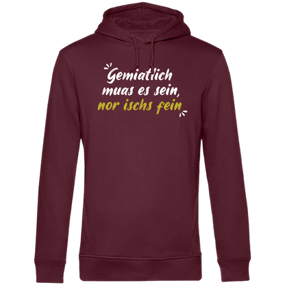 Gemiatlich muas es sein - Unisex Hoodie Premium