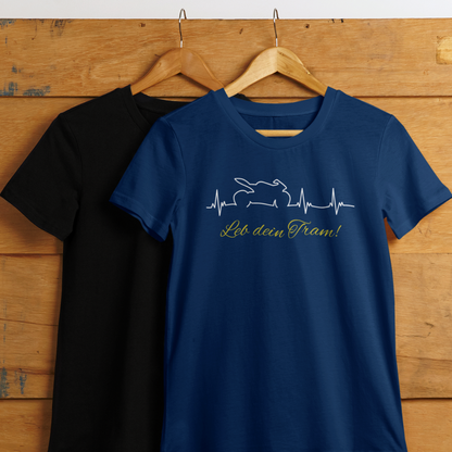 Leb dein Tram (Moto) - Unisex Shirt Premium
