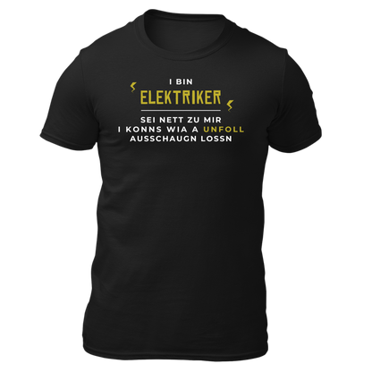 I bin Elektriker - Unisex Shirt Premium