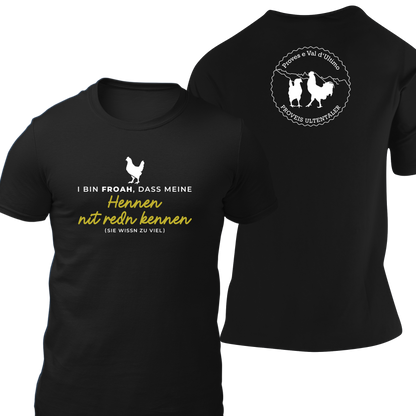 I bin froah, dass meine Hennen nit redn kennen mit Logo Proveis U. - Herrnshirt