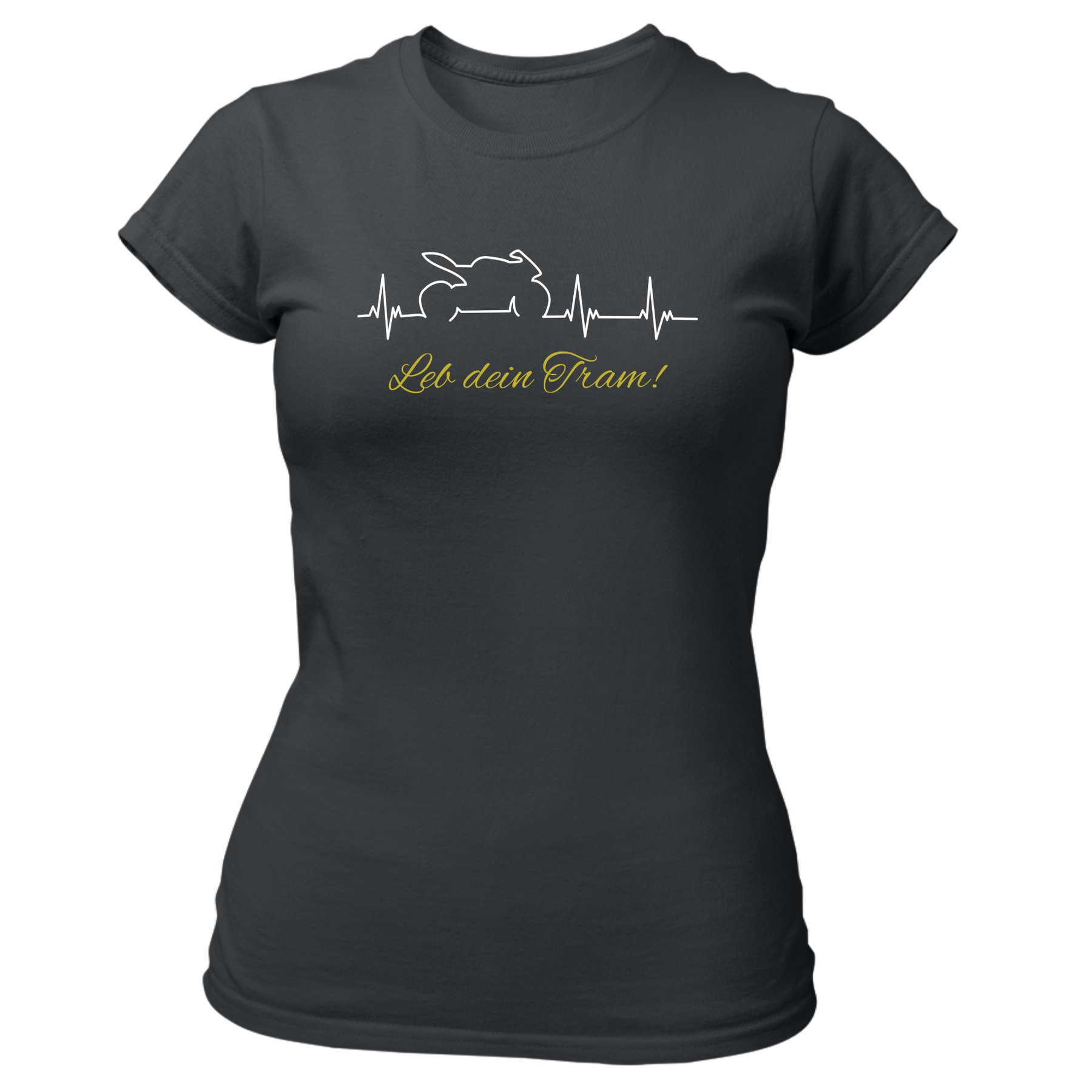 Leb dein Tram (Moto) - Damen Shirt Bio