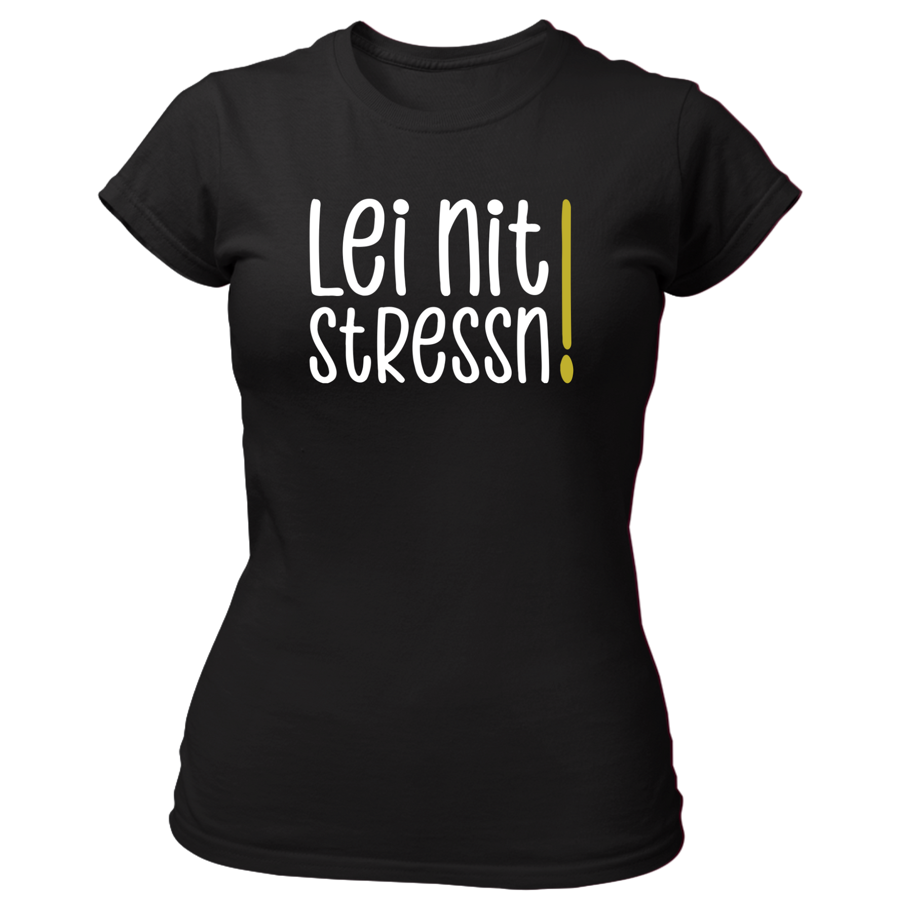 Lei nit stressn - Damen Shirt Bio - XS / Schwarz - Shirts & Tops