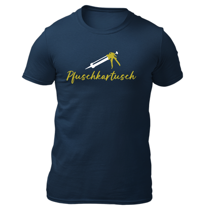 Pfuschkartusch - Unisex Shirt Premium