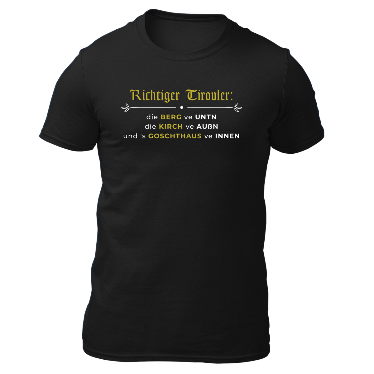 Richtiger Tirouler - Herren Shirt Bio