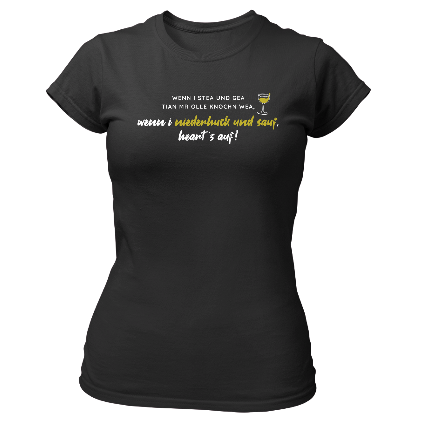 Wenn i stea und gea - Damen Shirt Bio - XS / Schwarz - Shirts & Tops