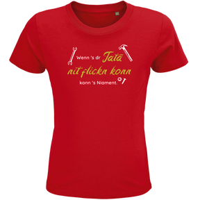 Wenn's dr Tata nit flickn konn - Kinder Shirt Bio