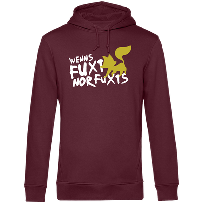Wenns fuxt, nor fuxts - Unisex Hoodie Premium