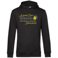 A guats Bier zur rechtn Zeit, isch ollm a guater Zeitvertreib - Unisex Hoodie Premium