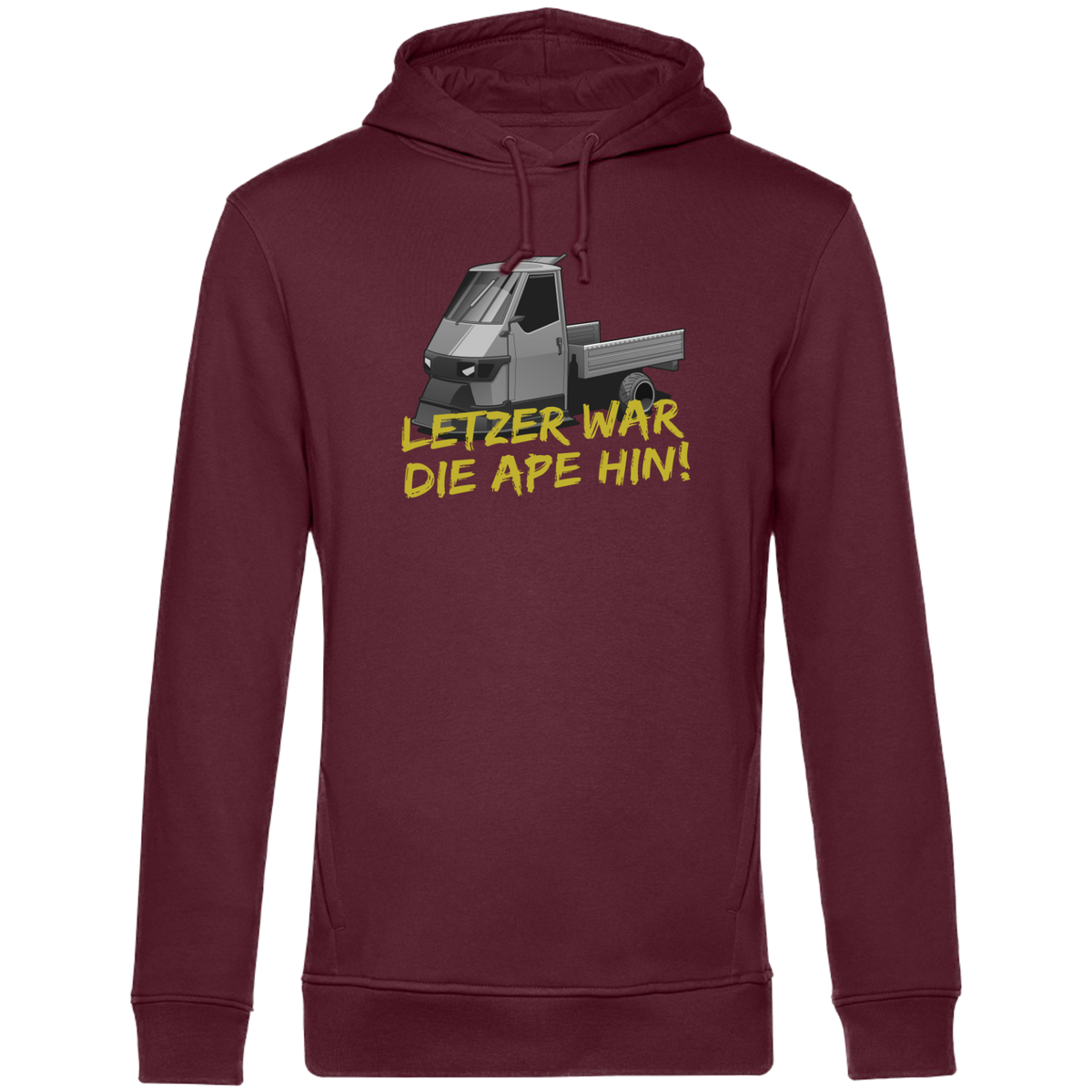 Letzer war die Ape hin - Unisex Hoodie Bio