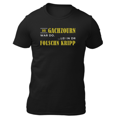 Dr Gachzourn war do - Unisex Shirt Premium