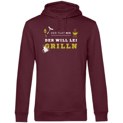 Der tuat nix, der will lei grilln - Unisex Hoodie Premium