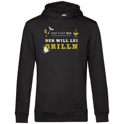 Der tuat nix, der will lei grilln - Unisex Hoodie Premium