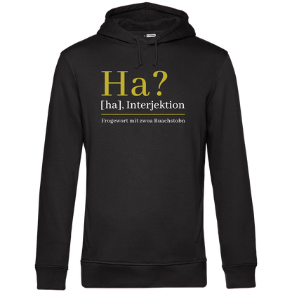 Ha? - Unisex Hoodie Premium