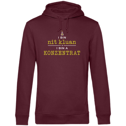 I bin nit kluan, i bin a Konzentrat - Unisex Hoodie Premium