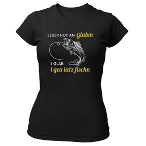 I glab i gea iatz Fischn - Damen Shirt Bio