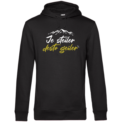 Je steiler desto geiler - Unisex Hoodie Premium