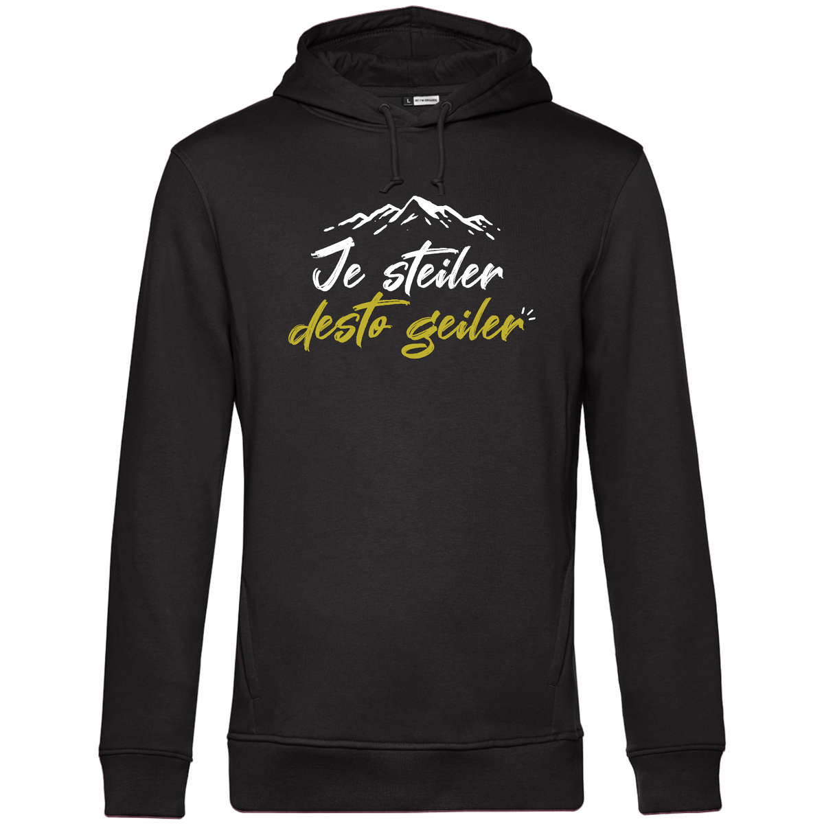 Je steiler desto geiler - Unisex Hoodie Bio - S / Schwarz