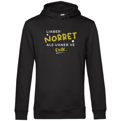 Liaber norret als uaner ve enk - Unisex Hoodie Premium