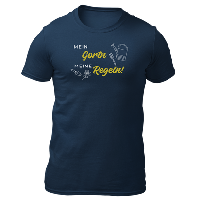 Mein Gortn, meine Regln - Unisex Shirt Premium